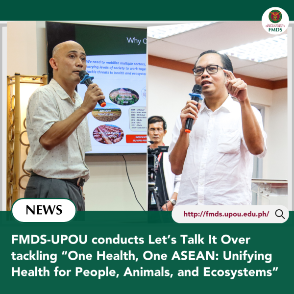 Fmds Upou Conducts Lets Talk It Over Tackling One Health One Asean Unifying Health For